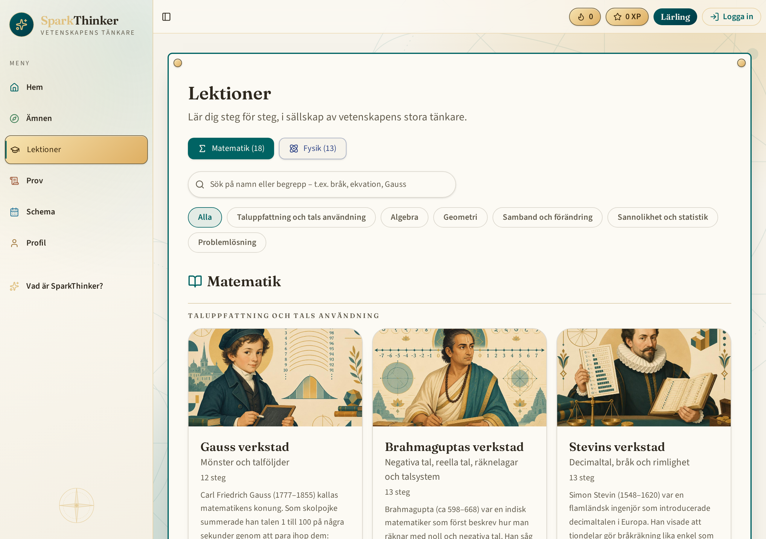 Lektionsöversikten med verkstadskort för Gauss, Brahmagupta och Stevin.